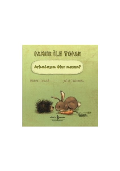 Pamuk İle Toprak Arkadaşım Olur Musun ? - Michael Engler