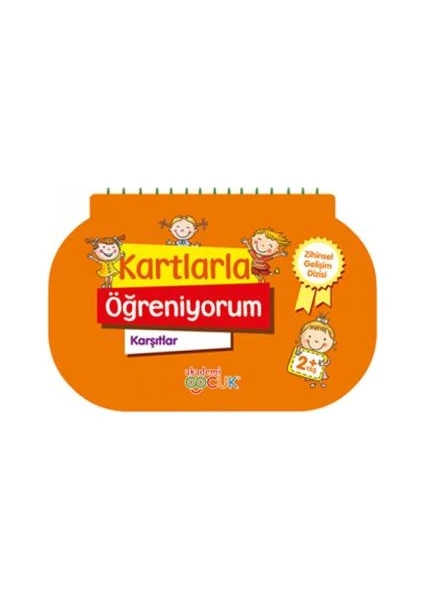 -Kartlarla Öğreniyorum-Karşıtlar