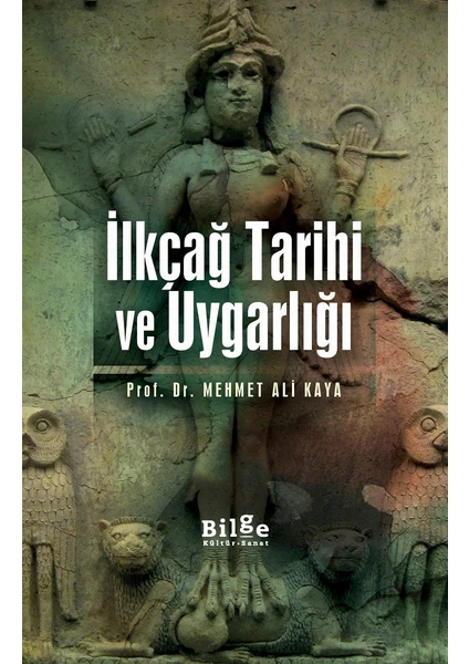 İlkçağ Tarihi Ve Uygarlığı - Mehmet Ali Kaya