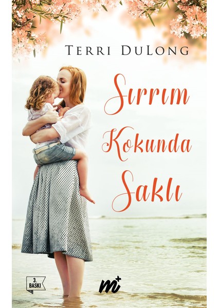 Sırrım Kokunda Saklı - Terri Dulong