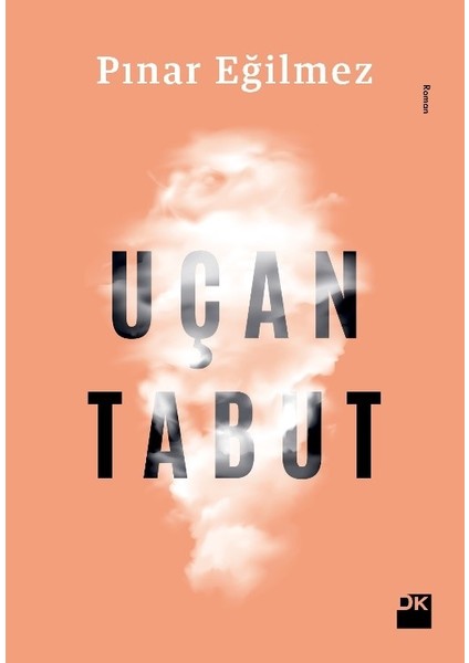 Uçan Tabut - Pınar Eğilmez