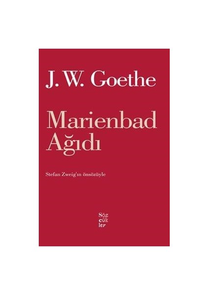 Marienbad Ağıdı - J. W. Von Goethe