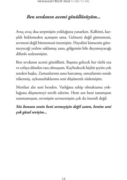 Ya Biz Ya Hiç - Muhammet Recep Arar