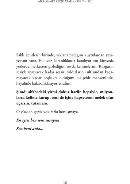 Ya Biz Ya Hiç - Muhammet Recep Arar