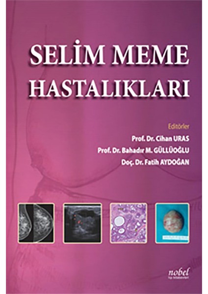 Selim Meme Hastalıkları