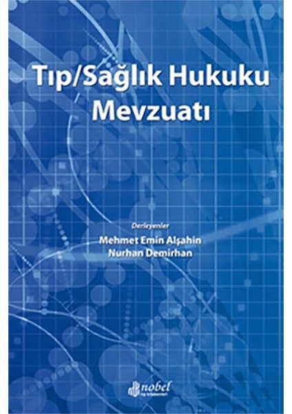 TıpSağlık Hukuku Mevzuatı