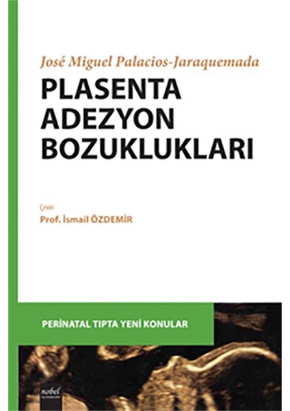 Plasenta Adezyon Bozuklukları