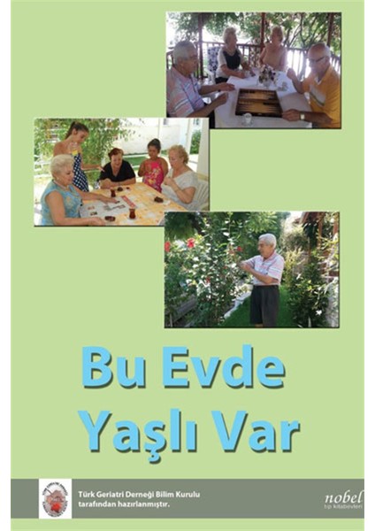 Bu Evde Yaşlı Var