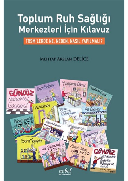 Toplum Ruh Sağlığı Merkezleri için Kılavuz