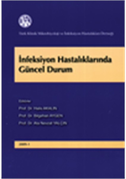 İnfeksiyon Hastalıklarında Güncel Durum