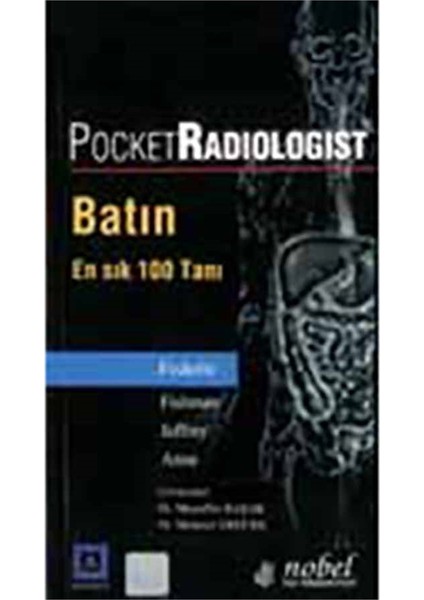 Pocket Radiologist: Batın - En Sık 100 Tanı