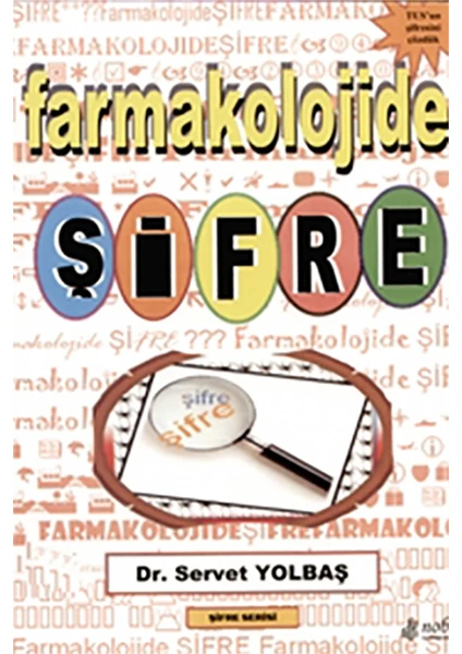 Farmakolojide Şifre