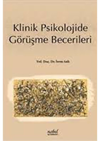 Klinik Psikolojide Görüşme Becerileri