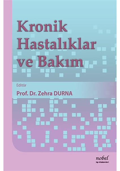 Kronik Hastalıklar ve Bakım
