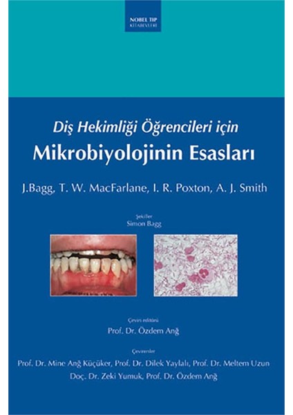 Diş Hekimliği Öğrencileri için Mikrobiyolojinin Esasları