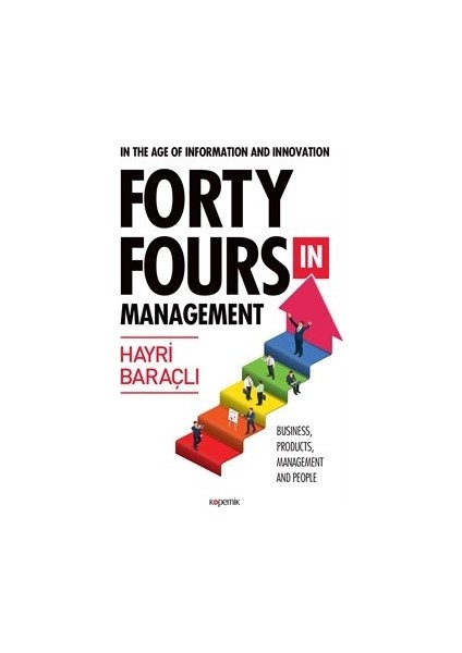 Forty Fours In Management - Hayri Baraçlı