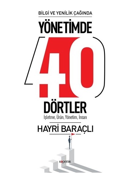Yönetimde 40 Dörtler - Hayri Baraçlı