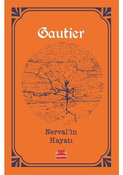 Nerval'İn Hayatı - Theophile Gautier