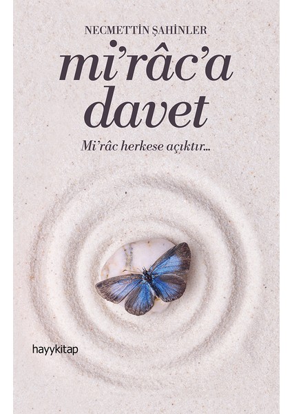 Mi'Rac'a Davet - Necmettin Şahinler