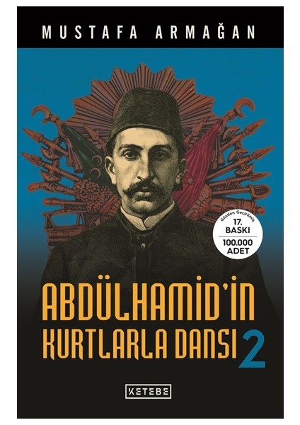 Abdülhamid'in Kurtlarla Dansı 2 - Mustafa Armağan