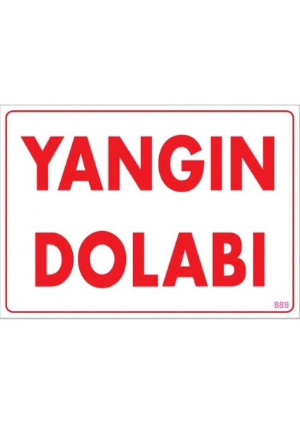 Uyarı Levhaları ''Yangın Dolabı'' Pvc 25*35