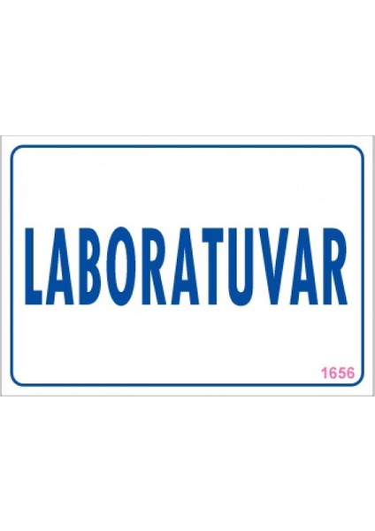 Uyarı Levhaları "Laboratuvar" Pvc 17,5*25