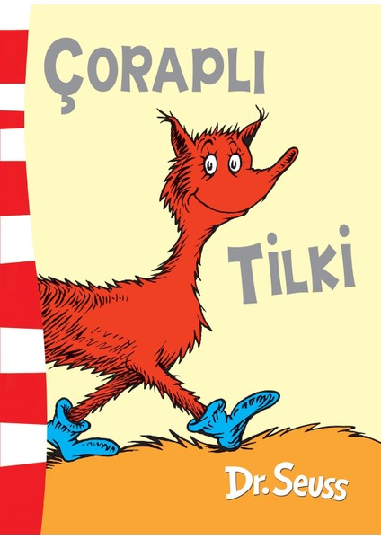 Çoraplı Tilki - Dr. Seuss