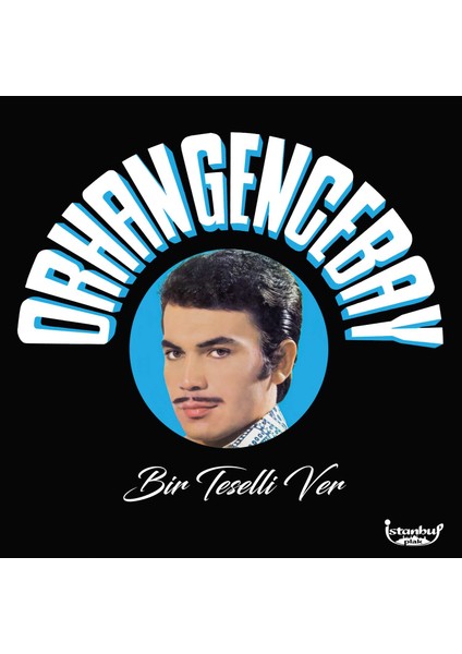 Orhan Gencebay - Bir Teselli Ver (Plak)