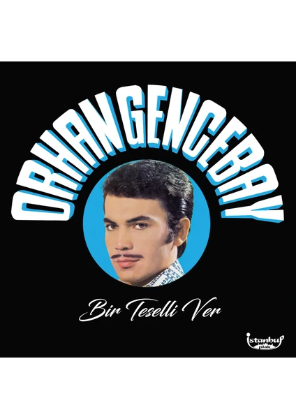 Orhan Gencebay - Bir Teselli Ver (Plak)