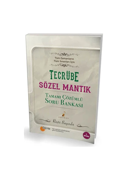 Pelikan Yayınları Tecrübe Sözel Mantık Tamamı Çözümlü Soru Bankası – Rüştü Bayındır