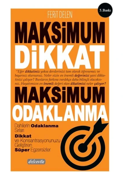 Maksimum Dikkat Maksimum Odaklanma