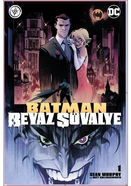 Batman Beyaz Şövalye Sayı 1 - Sean Murphy