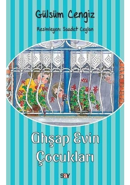 Ahşap Evin Çocukları - Gülsüm Cengiz