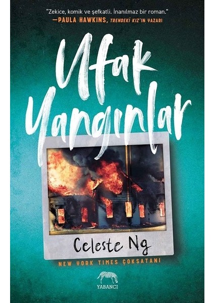 Ufak Yangınlar - Celeste Ng