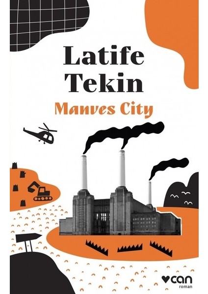 Manves City - Latife Tekin