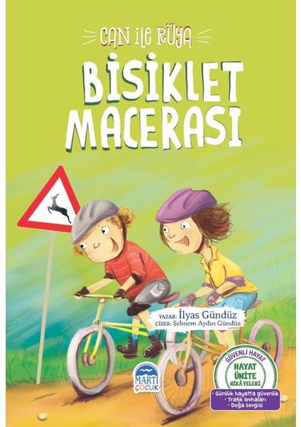 Hayat Ünite Hikayeleri / Can İle Rüya Bisiklet Macerası - İlyas Gündüz