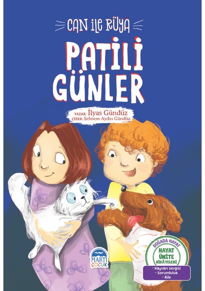 Hayat Ünite Hikayeleri / Can İle Rüya Patili Günler - İlyas Gündüz