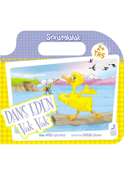 Çantalı Masallar : Dans Eden Vak Vak - Müge Çiçekyüzlü