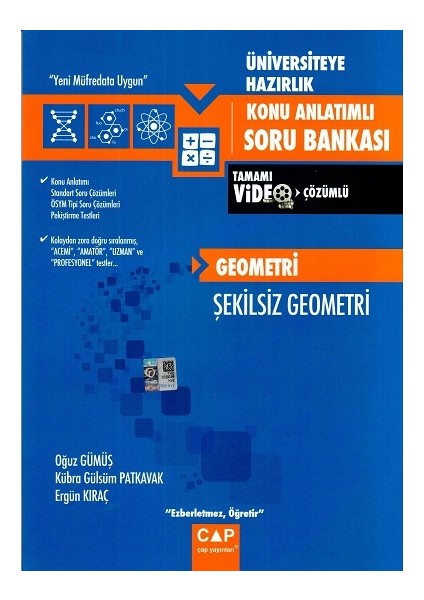 Çap Yayınları Üniv. Haz Geometri Şekilsiz Geometri Konu Anlatımlı Soru Bankası2019