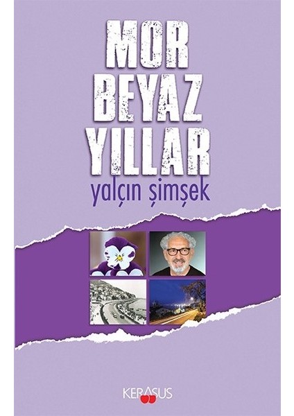 Mor Beyazlılar - Yalçın Şimşek