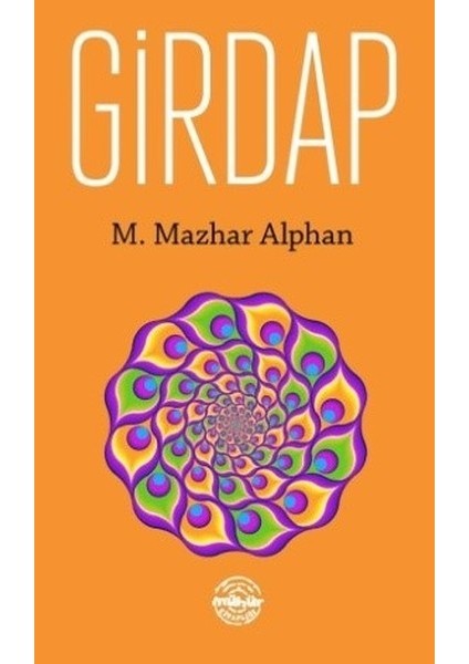 Girdap - M. Mazhar Alphan