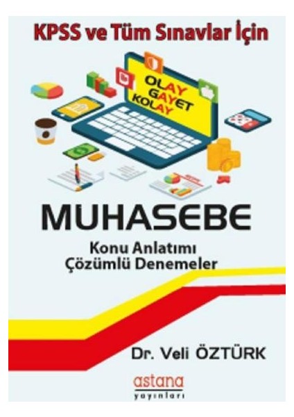 Muhasebe - Kpss Ve Tüm Sınavlar İçin - Veli Öztürk