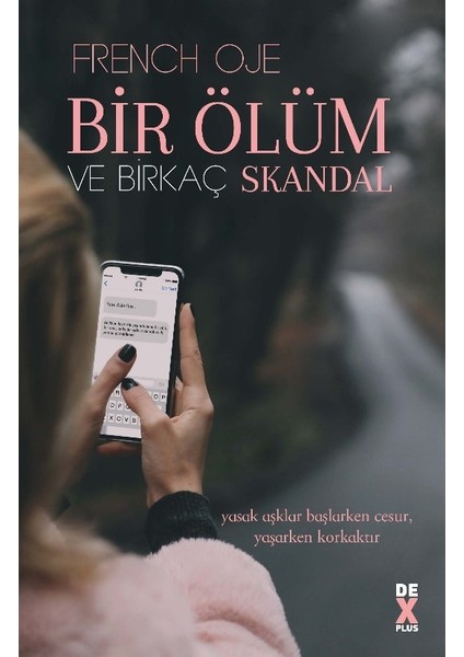 Bir Ölüm Ve Birkaç Skandal - French Oje