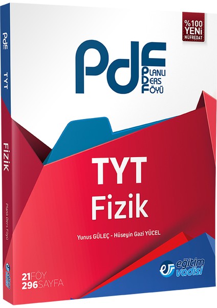 TYT Fizik Planlı Ders Föyü ( PDF)