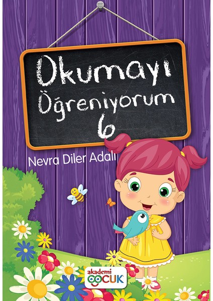 Okumayı Öğreniyorum 6 - Nevra Diler Adalı