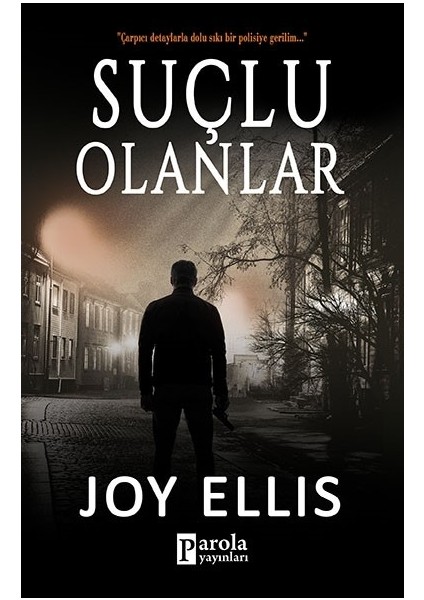 Suçlu Olanlar - Joy Ellis