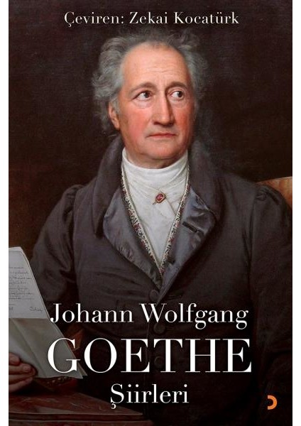 Johann Wolfgang Goethe Şiirleri - Johann Wolfgang Goethe