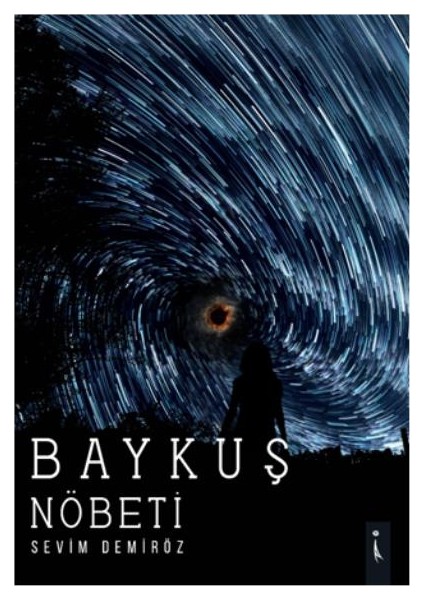 Baykuş Nöbeti - Sevim Demiröz