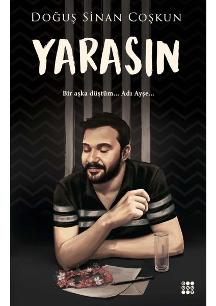 Yarasın - Doğuş Sinan Coşkun