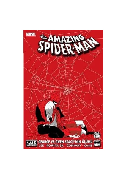 Amazing Spider-Man George Ve Gwen Stacy'Nin Ölümü